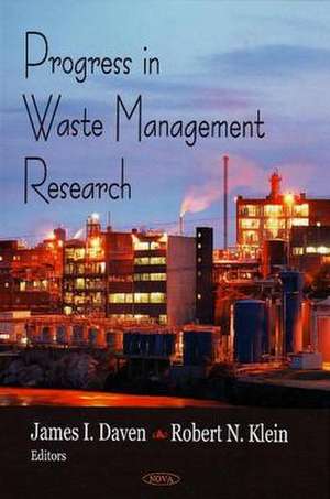 Progress in Waste Management Research de James I. Daven