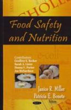 Food Safety and Nutrition de Janice R. Miller