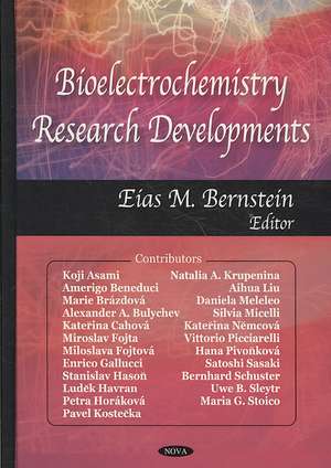 Bioelectrochemistry Research Developments de Eias M. Bernstein