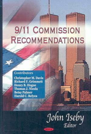 9/11 Commission Recommendations de John Iseby