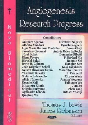 Angiogenesis Research Progress de Thomas J. Lewis