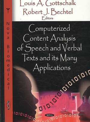 Computerized Content Analysis of Speech and Verbal Texts and Its Many Applications de Louis Gottschalk