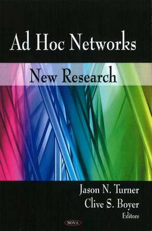 Ad Hoc Networks de Jason N. Turner