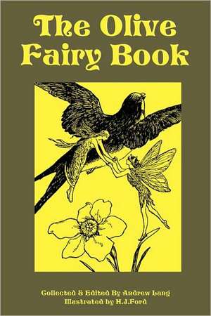 The Olive Fairy Book de Andrew Lang