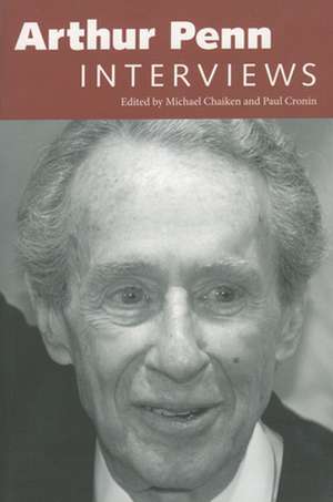 Arthur Penn: Interviews de Arthur Penn
