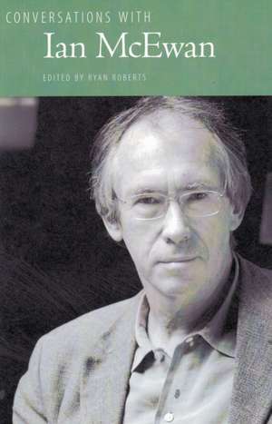 Conversations with Ian McEwan de Ian McEwan