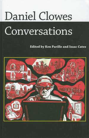 Daniel Clowes: Conversations de Daniel Clowes