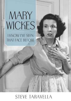 Mary Wickes de Steve Taravella