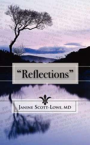 Reflections de Janine Scott-Lowe