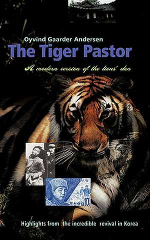 The Tiger Pastor de Oyvind Gaarder Andersen