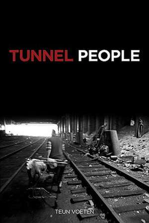 Tunnel People de Tuen Voeten