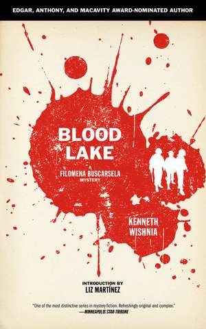 Blood Lake: A Filomena Buscarsela Mystery de Kenneth Wishnia