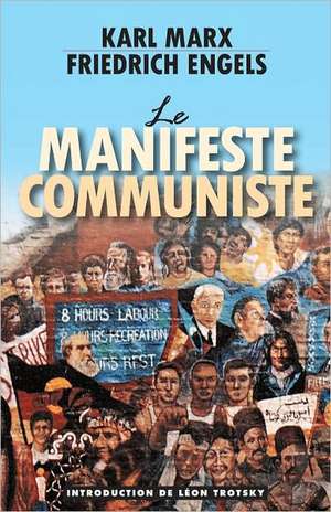 Le Manifeste Communiste de Karl Marx