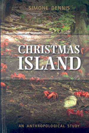 Truncated Travel: Life in the Migration Exclusion Zone on Christmas Island, Indian Ocean, Australia de Simone Dennis