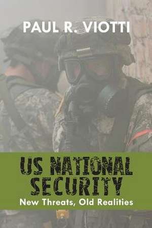 Us National Security de Paul R. Viotti