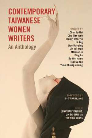 Contemporary Taiwanese Women Writers de Jonathan Stalling