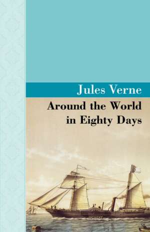 Around the World in 80 Days de Jules Verne