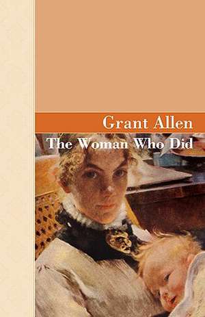 The Woman Who Did de Grant Alllen