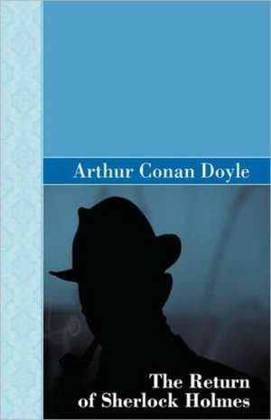 The Return of Sherlock Holmes de Arthur Conan Doyle