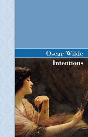 Intentions de Oscar Wilde