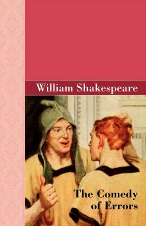 The Comedy of Errors de William Shakespeare