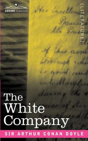 The White Company de Arthur Conan Doyle