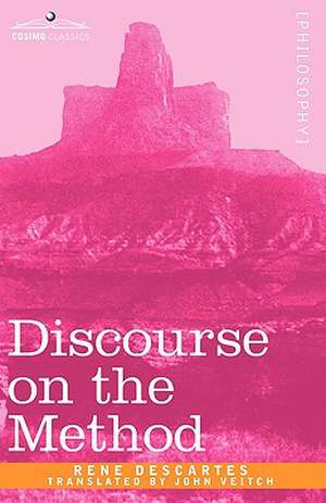 Discourse on the Method de Rene Descartes