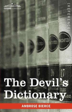 The Devil's Dictionary de Ambrose Bierce