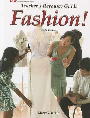 Fashion! de Mary Wolfe