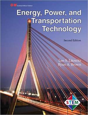 Energy, Power, and Transportation Technology de Len S. Litowitz