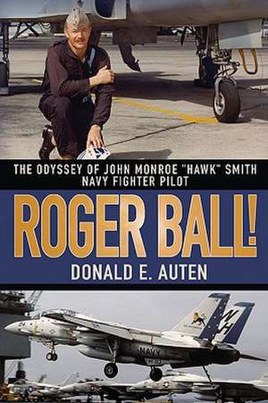 Roger Ball! de Donald E. Auten