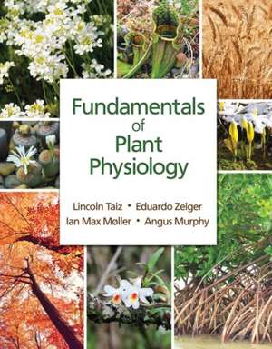 Fundamentals of Plant Physiology de Lincoln Taiz