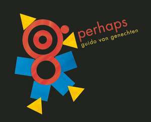 Perhaps de Guido Van Genechten