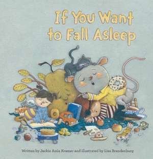 If You Want to Fall Asleep de Jackie Azua Kramer