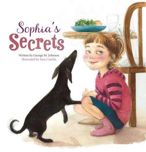 Sophia's Secrets de George M Johnson
