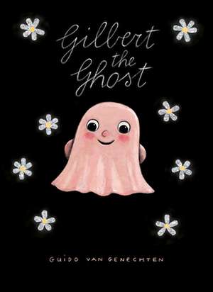 Gilbert the Ghost de Guido Genechten