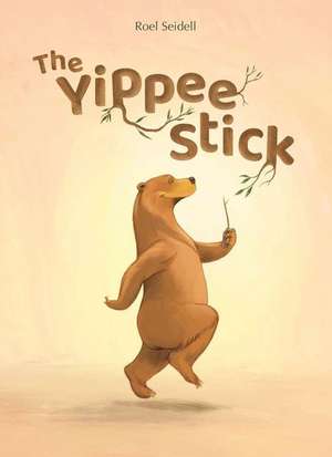 The Yippee Stick de Roel Seidell