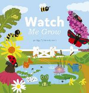 Watch Me Grow de Anita Bijsterbosch