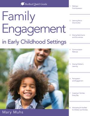 Family Engagement in Early Childhood Settings de Mary Muhs