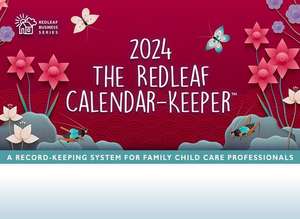 The Redleaf Calendar-Keeper 2024 de Redleaf Press