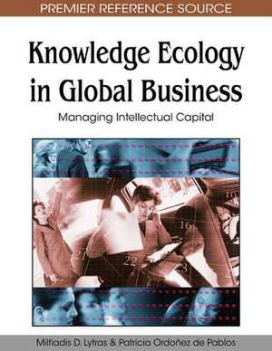 Knowledge Ecology in Global Business de Patricia Ordonez De Pablos