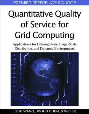 Quantitative Quality of Service for Grid Computing de Jinjun Chen