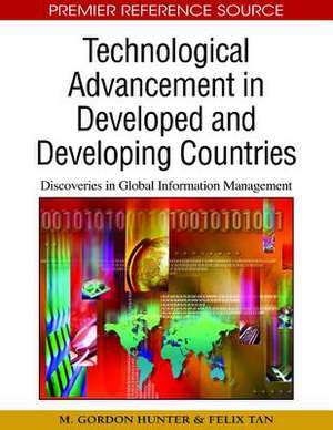 Technological Advancement in Developed and Developing Countries de M. Gordon Hunter