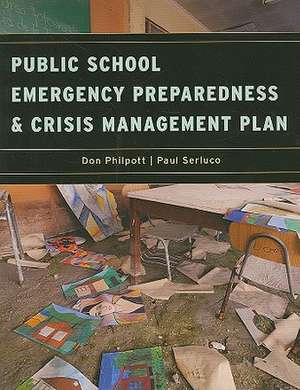 Public School Emergency Preparedness and Crisis Management P