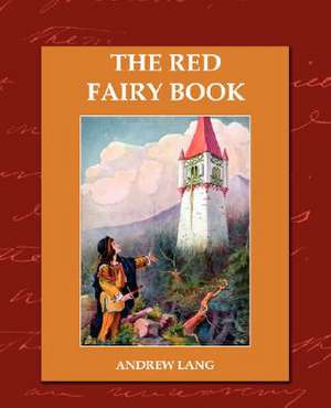 The Red Fairy Book de Andrew Lang