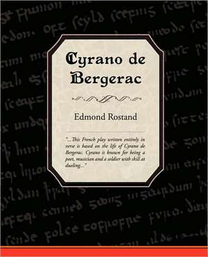 Cyrano de Bergerac de Edmond Rostand