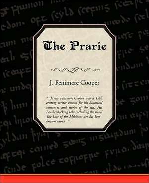 The Prairie de James Fenimore Cooper