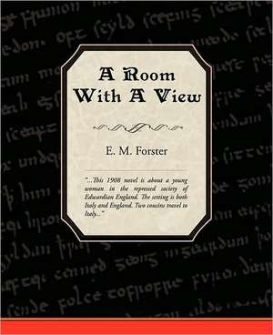 A Room with a View: A Story for Girls de E. M. Forster