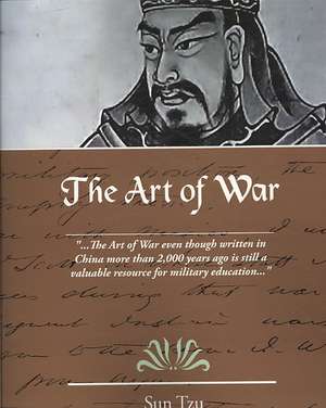 The Art of War de Sun-Tzu