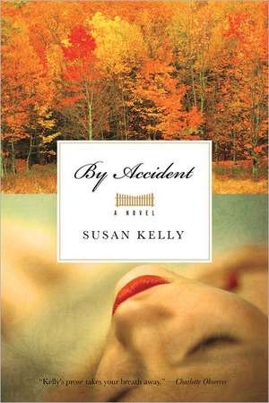 By Accident de Susan Kelly